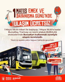 Bursa'da 1 Mayıs'ta ulaşım ücretsiz