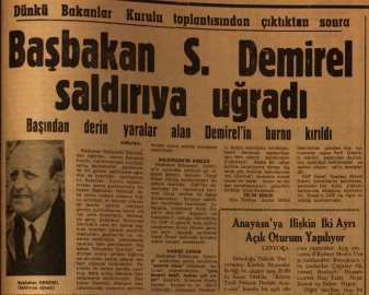 13 MAYIS 1975 / BAŞBAKAN DEMİREL'E YUMRUKLU SALDIRI