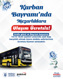 Bursa’da bayram boyunca ücretsiz ulaşım