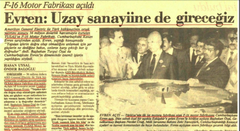 10 HAZİRAN 1987 / F-16 UÇAK MOTOR FABRİKASI AÇILDI