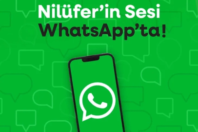 NİLÜFER BELEDİYESİ ARTIK WHATSAPP’TA