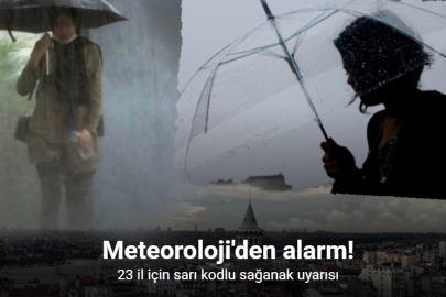 METEOROLOJİ 23 İLDE SAĞANAK VE FIRTINA UYARISI VERDİ