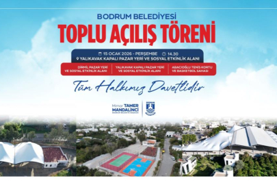 BODRUM BELEDİYESİ ÜÇ YENİ PROJEYİ HİZMETE AÇIYOR