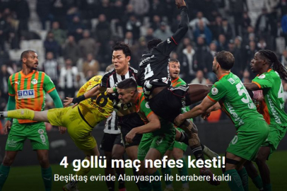 BEŞİKTAŞ EVİNDE ALANYASPOR İLE BERABERE KALDI