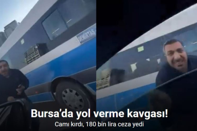 BURSA’DA YOL VERME KAVGASI: CAMI KIRDI 180 BİN LİRA CEZA YEDİ