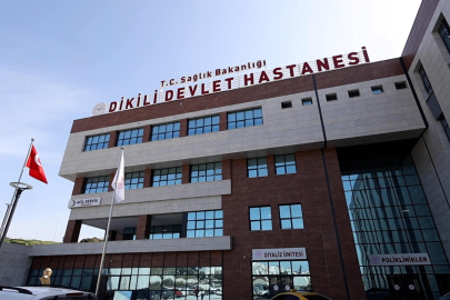 YENİ DİKİLİ DEVLET HASTANESİ HİZMETE AÇILDI