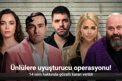 ÜNLÜ İSİMLERE UYUŞTURUCU OPERASYONU