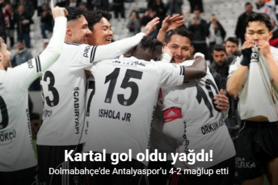 BEŞİKTAŞ ANTALYASPOR’U 4 GOLLE GEÇTİ
