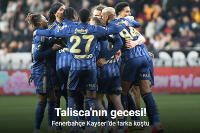FENERBAHÇE KAYSERİ’DE FARKA KOŞTU: TALISCA ŞOV YAPTI