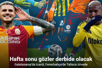 TRENDYOL SÜPER LİG’DE ZİRVEYİ BELİRLEYECEK DERBİ