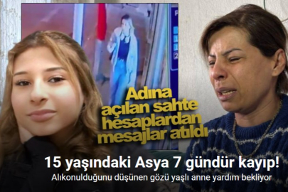 İZMİR’DE 15 YAŞINDAKİ ASYA 7 GÜNDÜR KAYIP