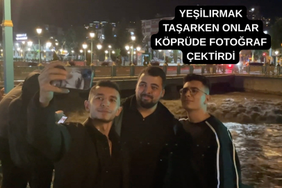 TOKAT'TA TEHLİKELİ SEYİR: SU TAŞARKEN ONLAR İZLEMEYE GİTTİ