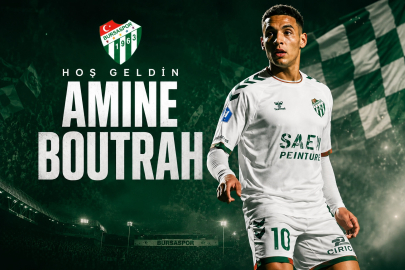 BURSASPOR AMİNE BOUTRAH İLE GÜCÜNE GÜÇ KATTI