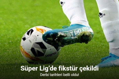 SÜPER LİG'DE YENİ SEZONUN FİKSTÜRÜ AÇIKLANDI