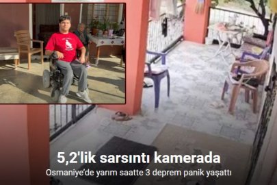 OSMANİYE SUMBAS’TA 5,2’LİK DEPREM KAMERADA