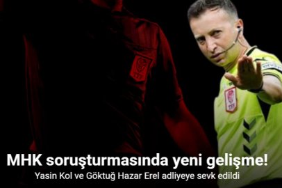 MHK SORUŞTURMASINDA HAKEMLER İÇİN ADLİ SÜREÇ BAŞLADI