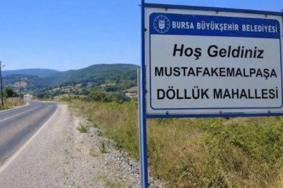BURSA'DAKİ DÖLLÜK MAHALLESİ'NİN ADI DEĞİŞTİRİLİYOR