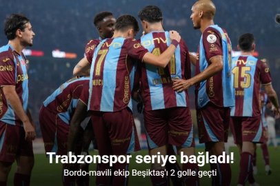 TRABZONSPOR BEŞİKTAŞ ENGELİNİ İKİ GOLLE AŞTI